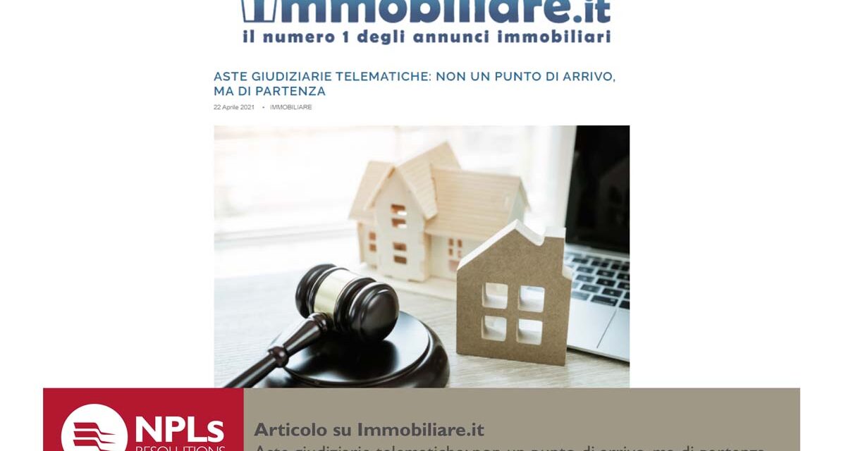 Aste giudiziarie telematiche: non punto di arrivo, ma di partenza